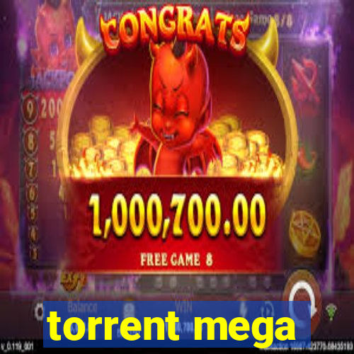 torrent mega